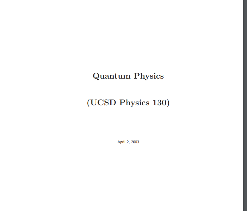 Quantum Physics (UCSD Physics 130) Edukamer
