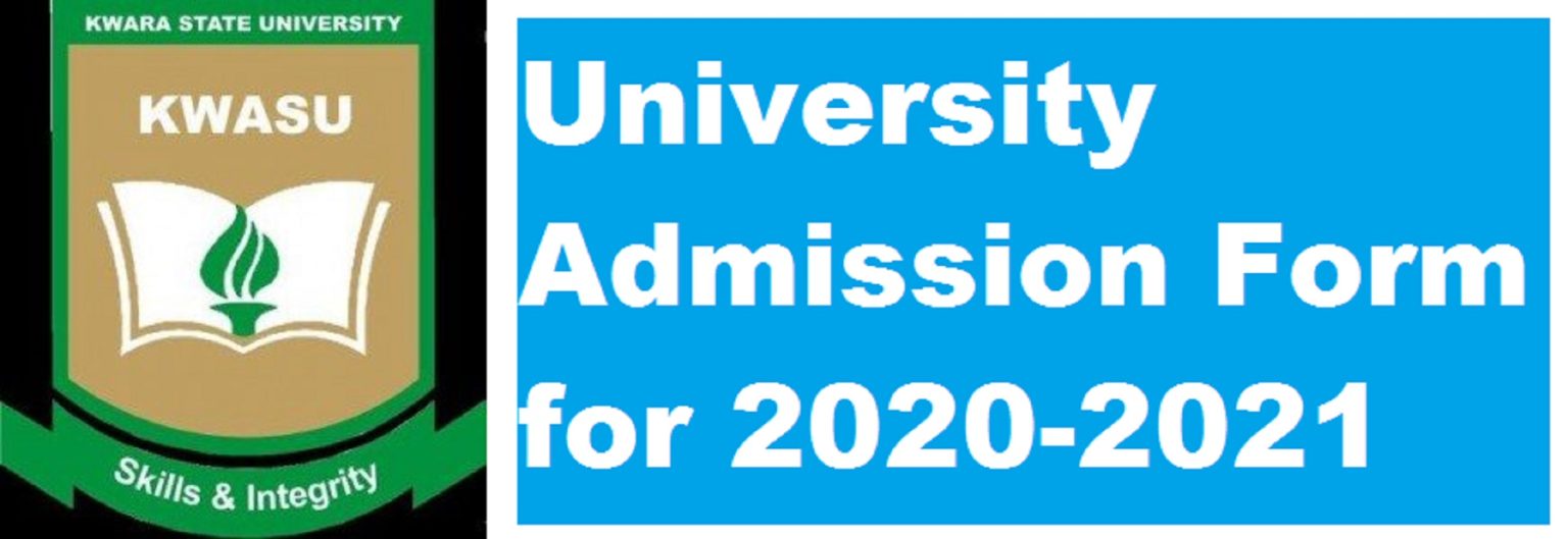 Kwara State University (KWASU) Business School Admission Form for 2020