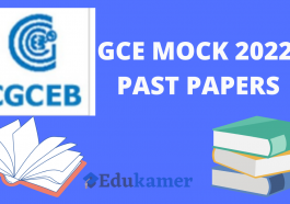GCE MOCK 2022 PAST PAPERS