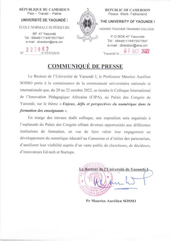Université de Yaoundé I: Communiqué de presse du lancement de Colloque International de l'Innovation Pédagogique Africaine 2 Université de Yaoundé I: Communiqué de presse du lancement de Colloque International de l'Innovation Pédagogique Africaine