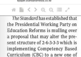 Education/Kenya: CBC to be Changed as Education Task Force Recommend New Structure of 2-6-2-4-3 Instead of 2-6-3-3-3