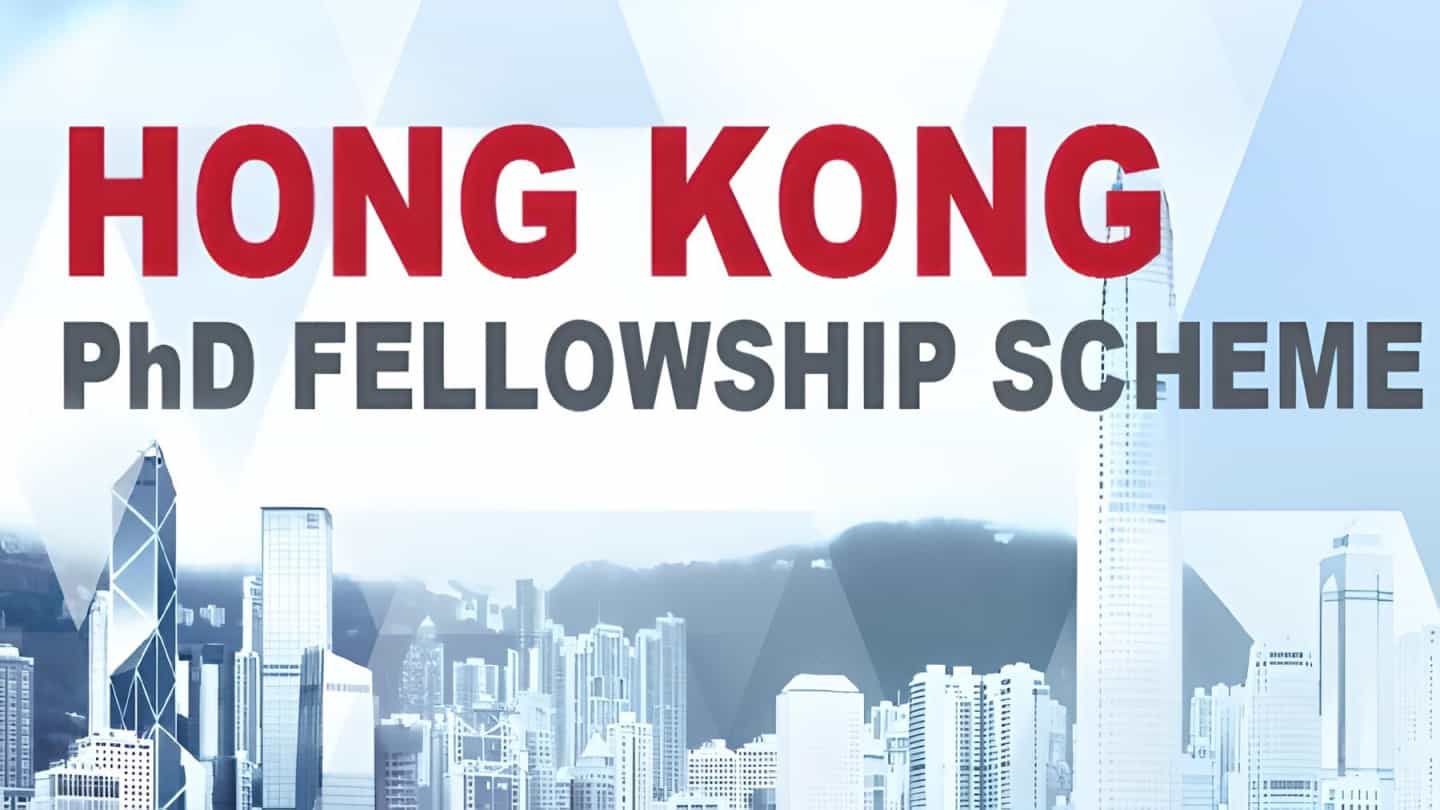 300 Hong Kong PhD Fellowship Scheme for International Students 2024-2025