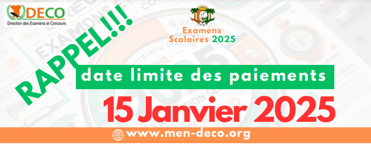 La date de fin de paiement des droits d'examens session 2024-2025 en Côte d'Ivoire